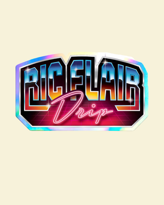 Ric Flair Drip