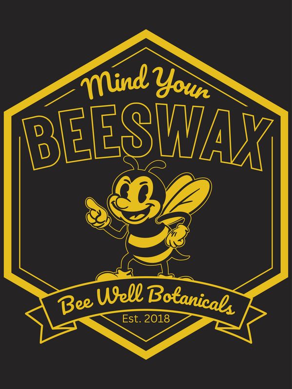 Bee Well Mind Your Beeswax T-Shirts