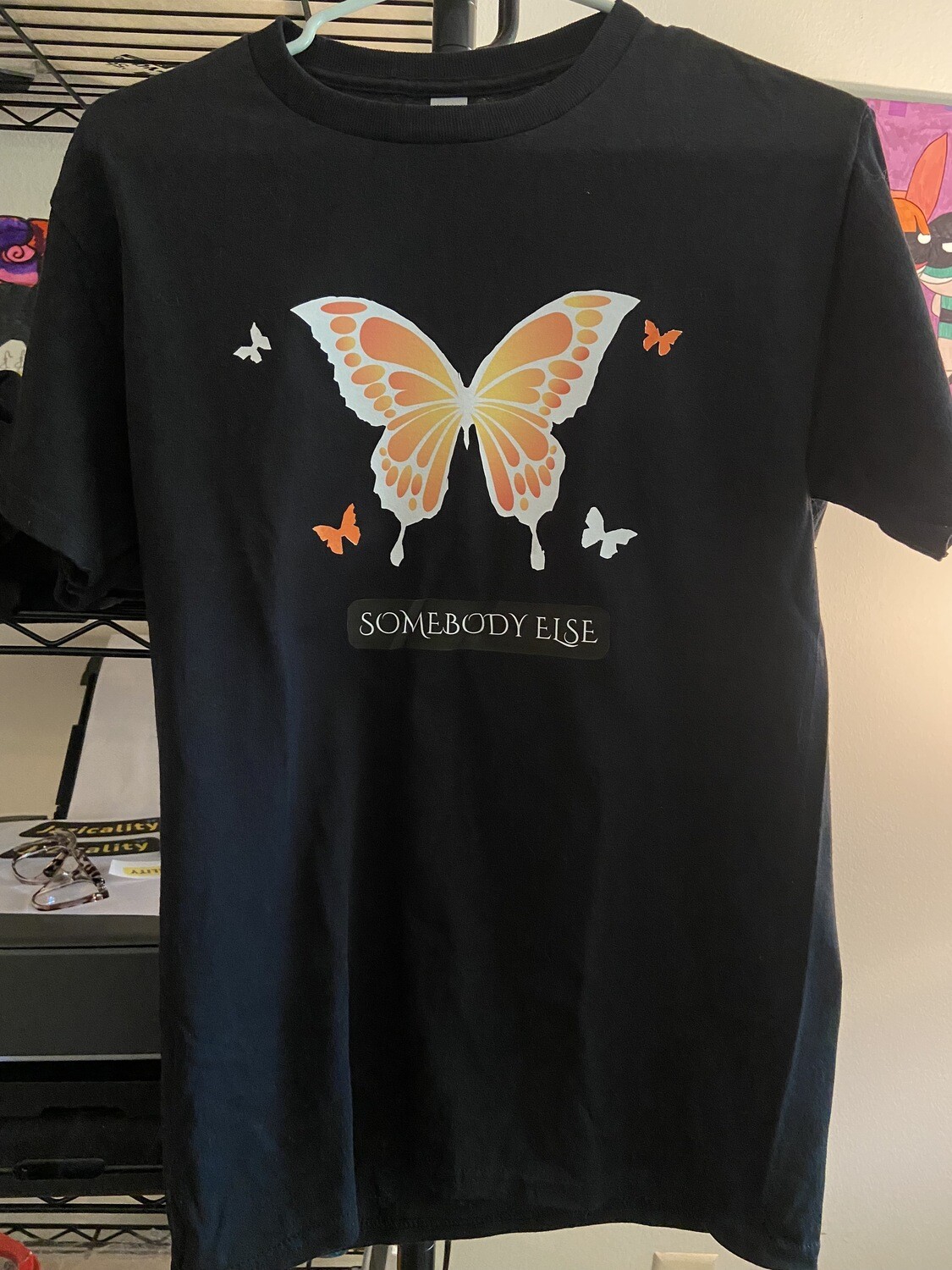 "Somebody Else" T- Shirt