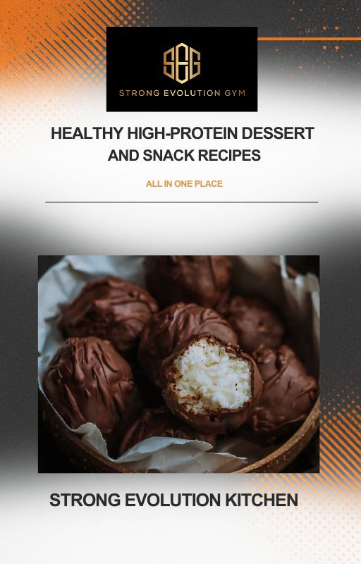 Healthy High-Protein Dessert and Snack Recipes