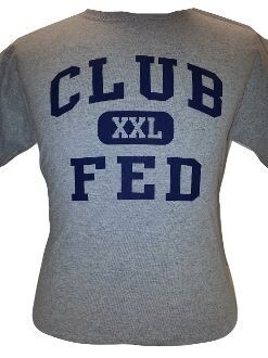 Club Fed XXL T-Shirt