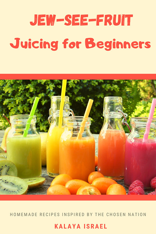 JEW-SEE-FRUIT E-book for Beginners