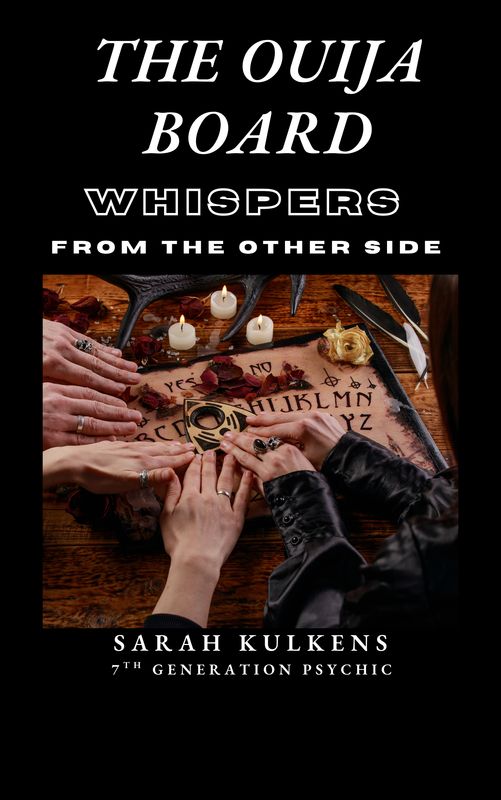 The OUJIA BOARD Whispers from the other side