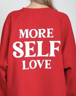 More Self Love Sweatshirt #BTLS557SP23