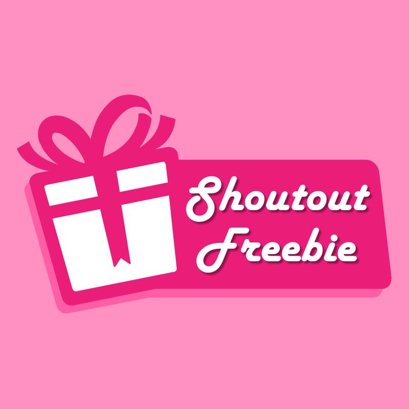 Shoutout Freebie