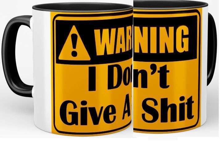 Warning I Don't  Mug