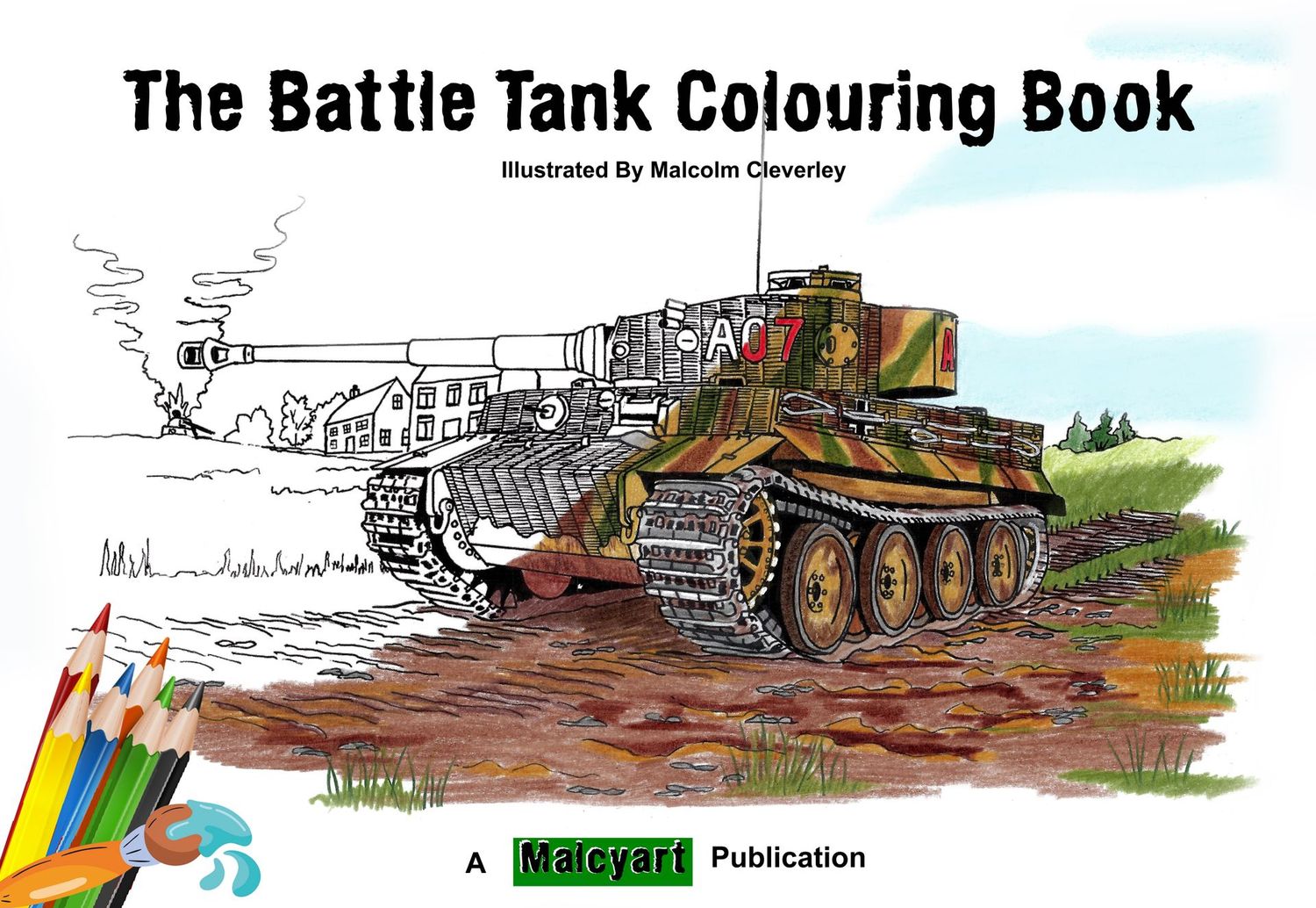 The Battle Tank Colouring Book