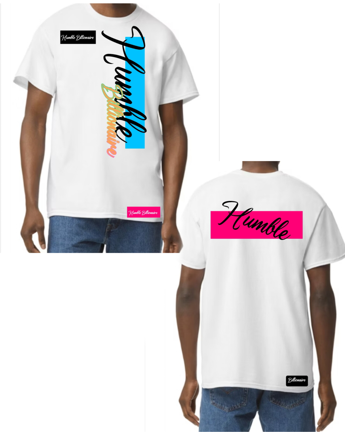 Humble Billionaire T-shirt