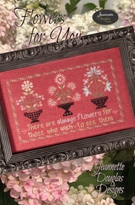 Flowers for You - Jeannette Douglas Designs