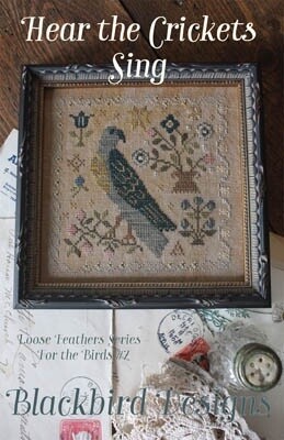 Loose Feathers Series #7 - Hear The Crickets Sing