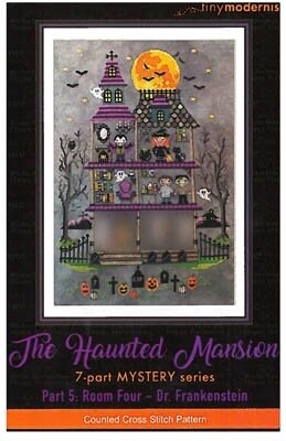 The Haunted Mansion Part #5 - Room Four - Dr. Frankenstein