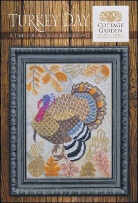 A Time For All Seasons #11 - Turkey Day