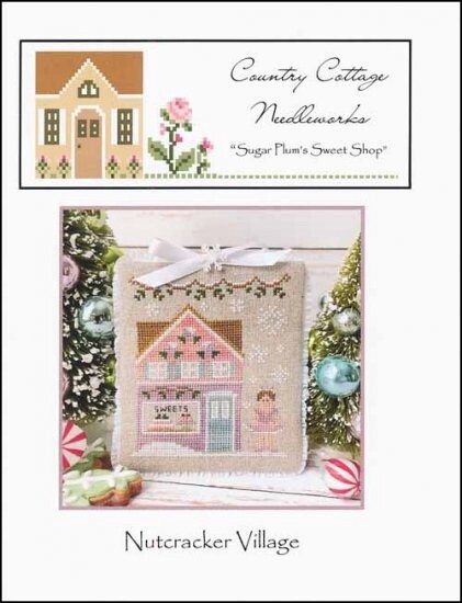 Nutcracker Village #2 - Sugar Plum&#39;s Sweet Shop