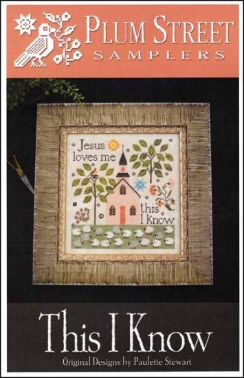 This I Know (Plum Street Samplers)