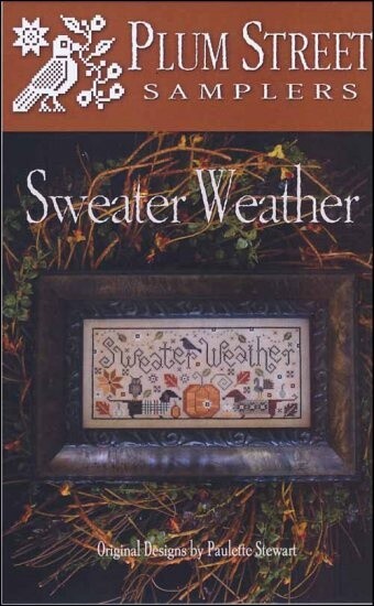 Sweater Weather (Plum Street Samplers)