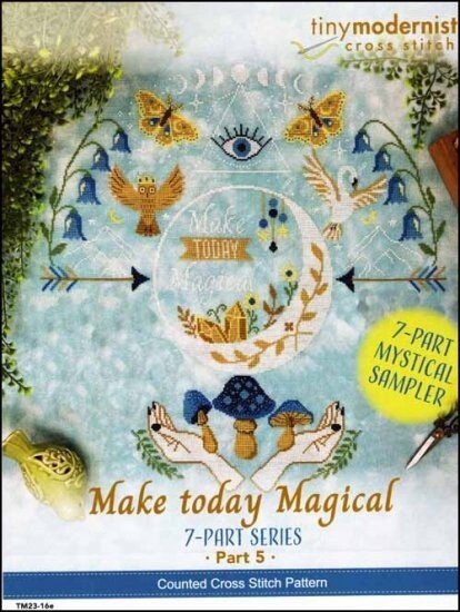 Make Today Magical - Part 5