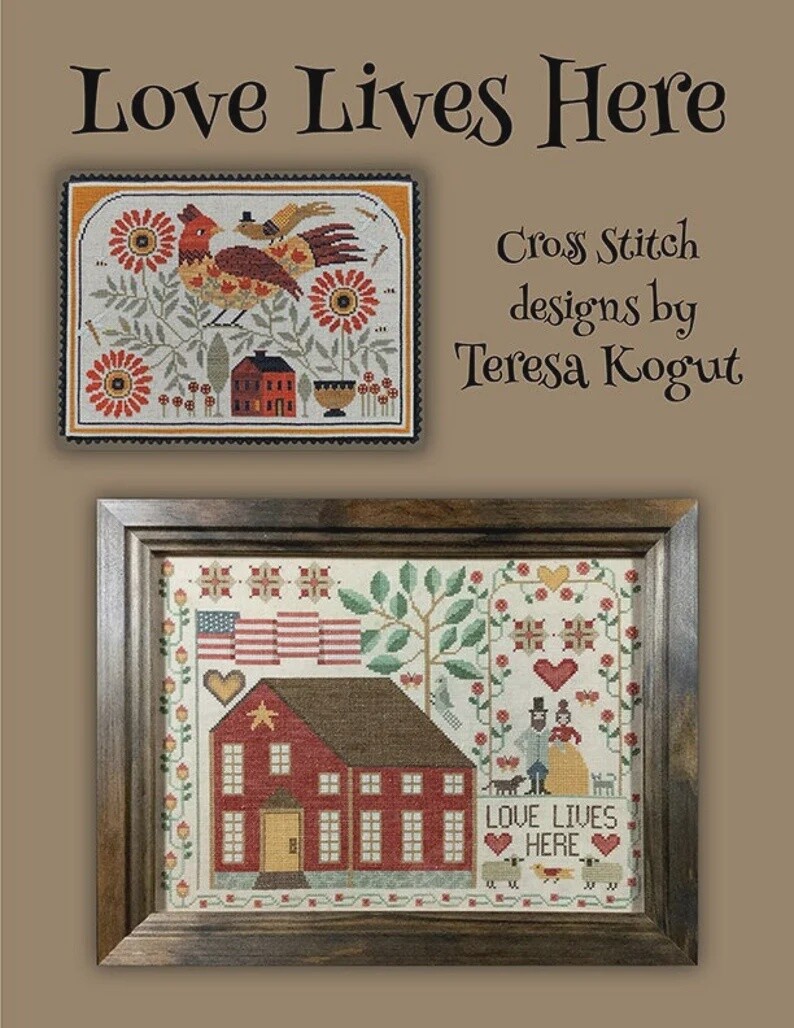 Love Lives Here (Teresa Kogut)