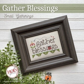 Small Gatherings Series - Gather Blessings