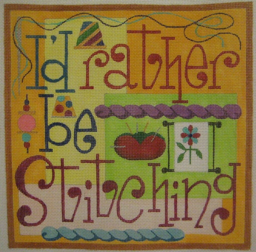 I'd Rather Be Stitching