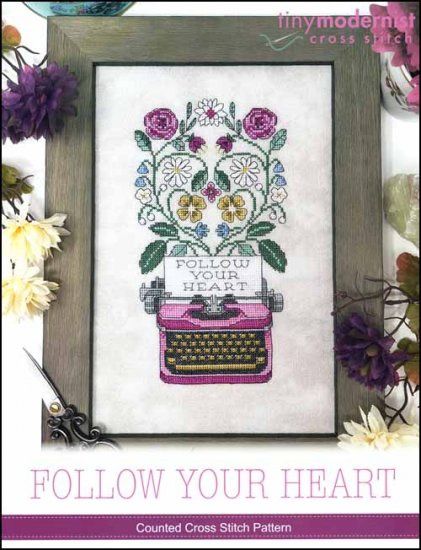Follow Your Heart (Tiny Modernist)
