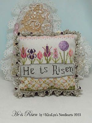 He is Risen (Kiralyn&#39;s Needlearts)