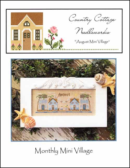 Monthly Mini Village - August