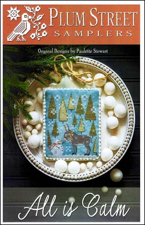 All is Calm (Plum Street Samplers)