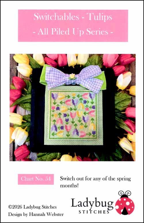 All Piled Up Series - Switchables - Tulips