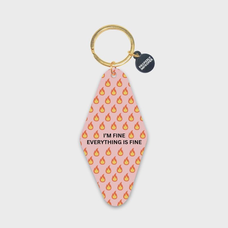 I&#39;m Fine Keychain