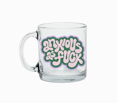 Anxious Glass Mug