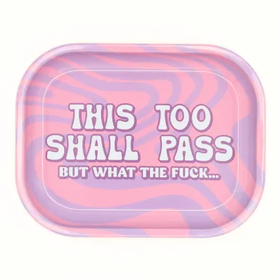 This Shall Pass Catch All Tray