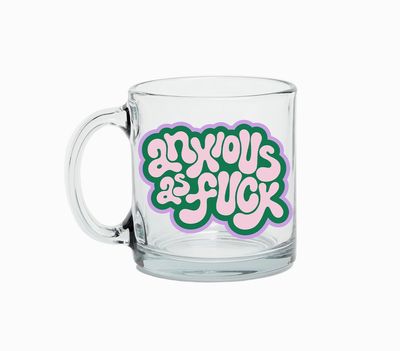 Anxious Glass Mug