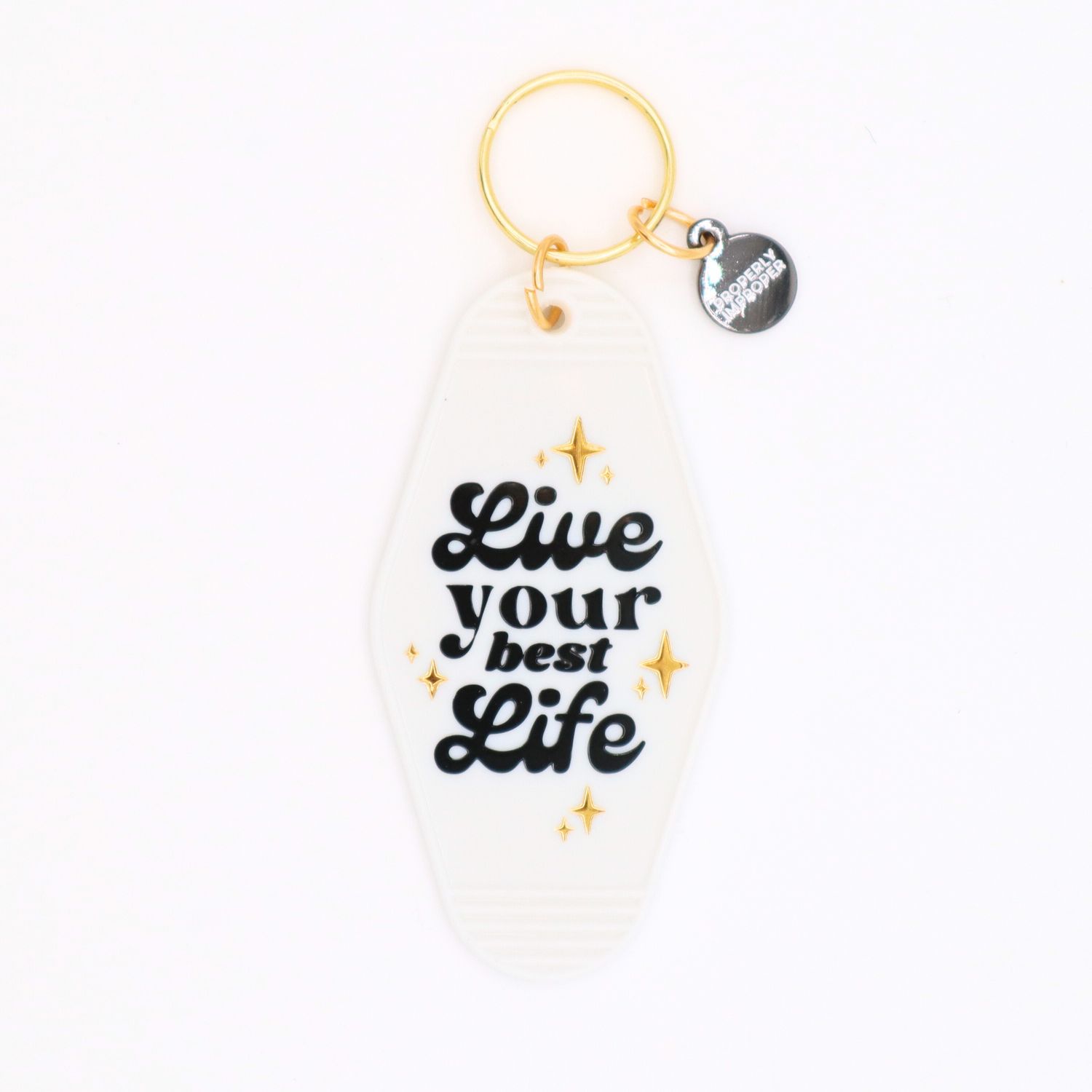 Hot Stamped Motel Keychain Live Your Best Life