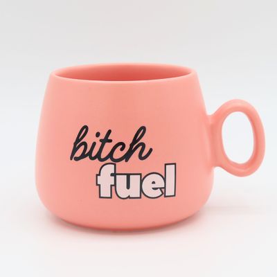 Cappuccino Mug Bitch Fuel