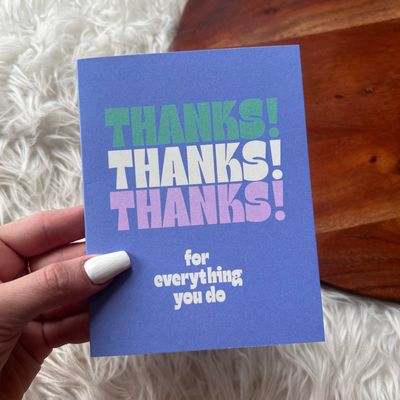 "Thanks Thanks Thanks" Card