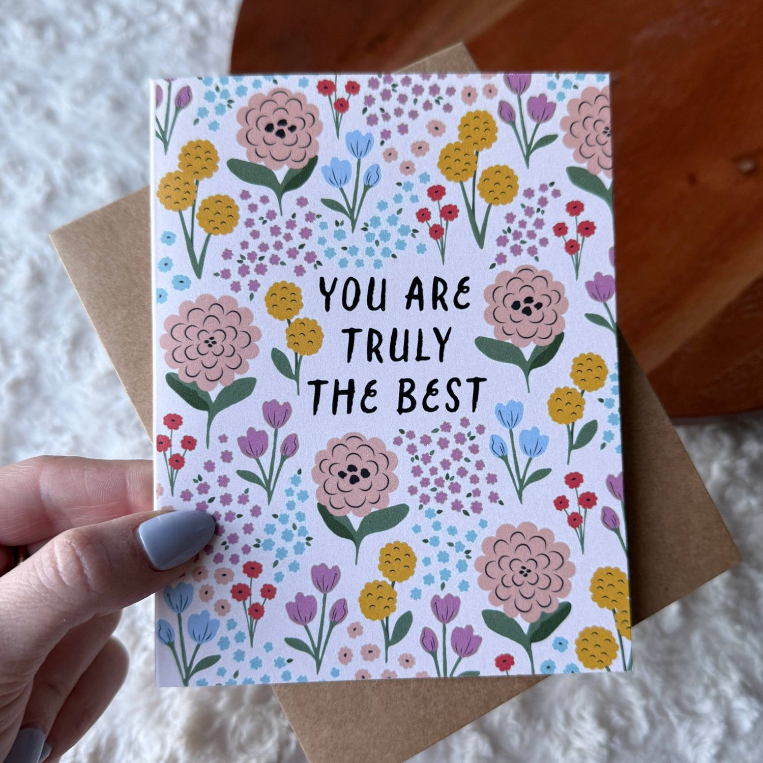"You are truly the best" Card