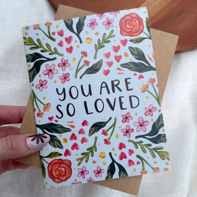 "You are so loved" Card