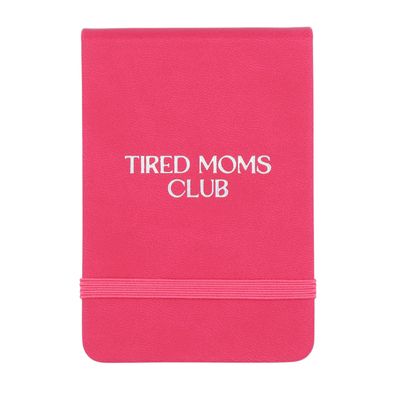 Leatherette Pocket Journal Tired Moms Club