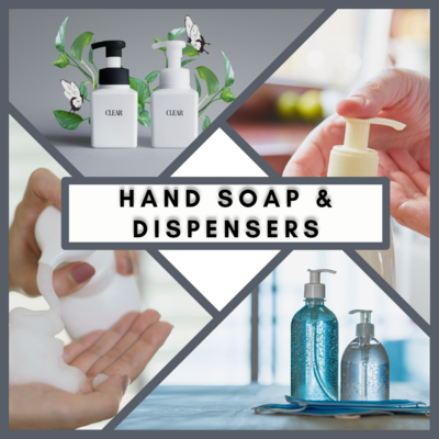 Hand Soap &amp; Dispensers