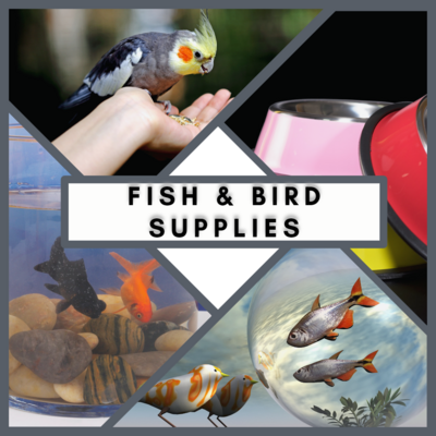 Fish & Bird Supplies