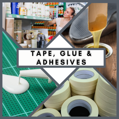 Tape, Glue & Adhesives