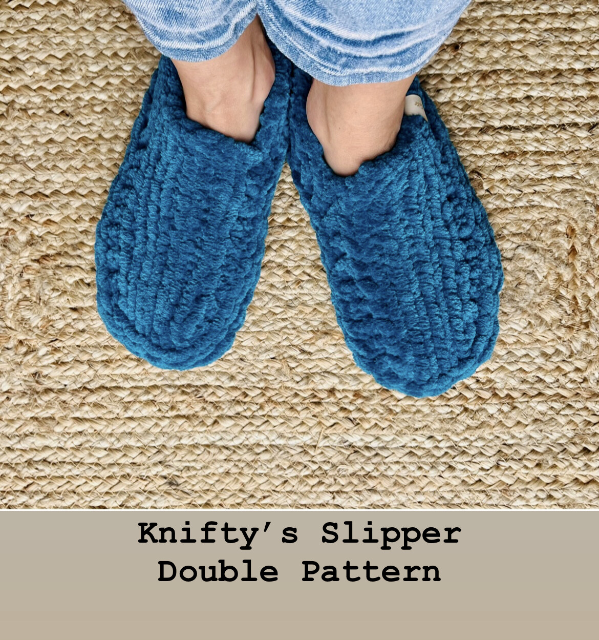 Knifty’s Slipper Double Pattern