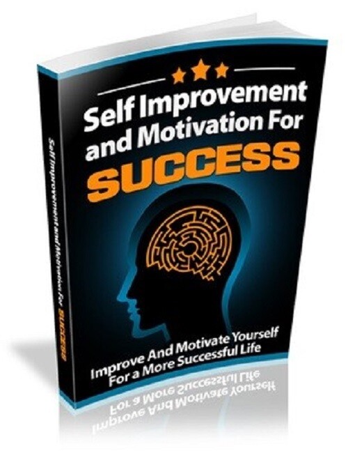 Self Improvement and Motivation for Success