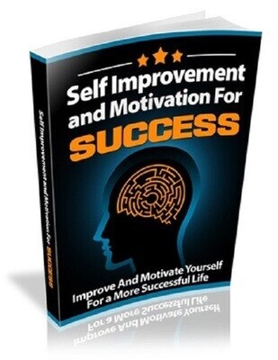 Self Improvement and Motivation for Success