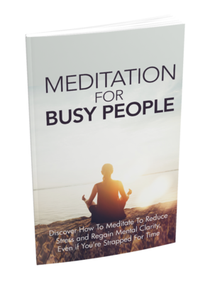 Meditation For Busy People