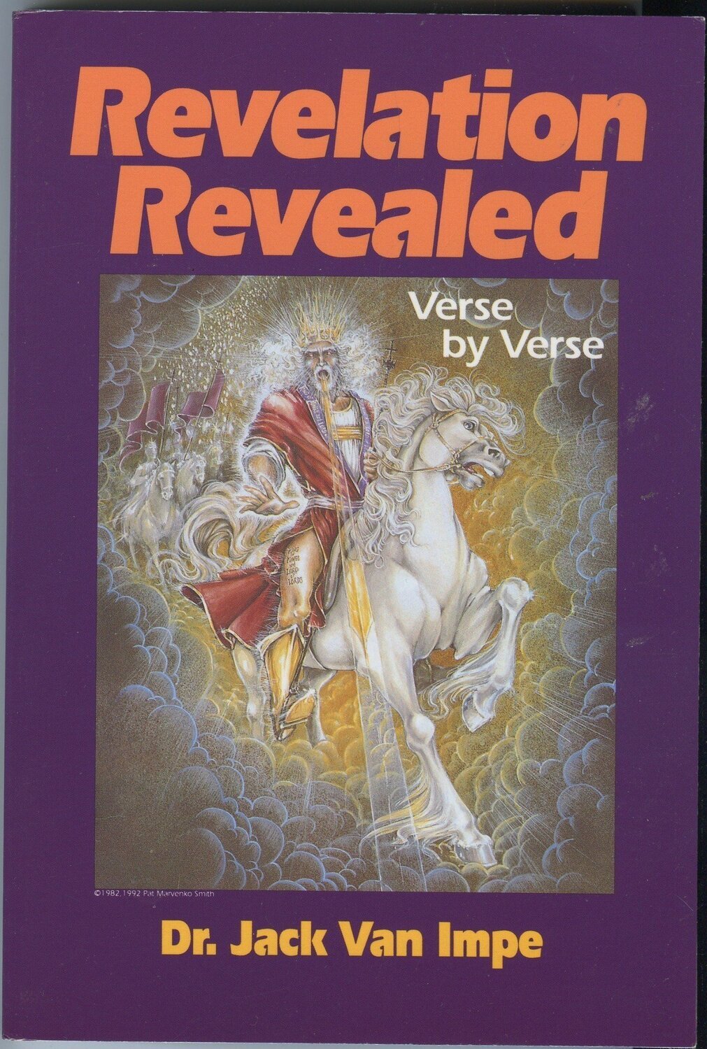 Revelation Revealed: Verse By Verse
