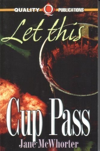 Let This Cup Pass