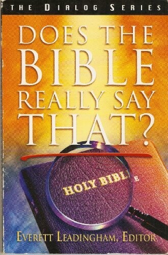 Does the Bible Really Say That?