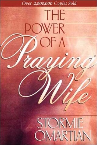 The Power of A Praying Wife