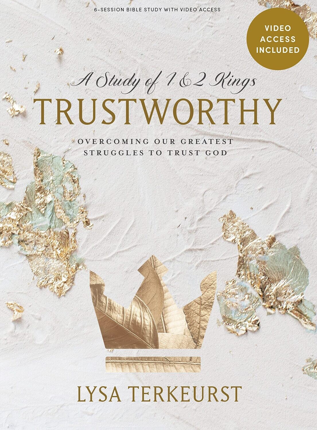 Trustworthy: a study of 1 &amp; 2 Kings